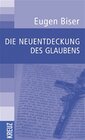 Buchcover Die Neuentdeckung des Glaubens