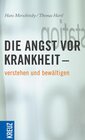 Buchcover Die Angst vor Krankheit verstehen und bewältigen