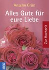 Buchcover Alles Gute für eure Liebe