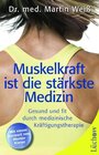 Buchcover Muskelkraft ist die stärkste Medizin