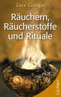 Buchcover Räuchern, Räucherstoffe und Rituale