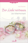Buchcover Der Liebe vertrauen