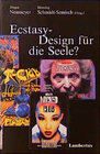 Buchcover Ecstasy - Design für die Seele?