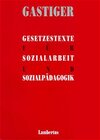 Buchcover Gesetzestexte für Sozialarbeit und Sozialpädagogik