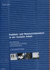 Buchcover Problem- und Ressourcenanalyse in der Sozialen Arbeit