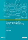 Buchcover Instrumentenkoffer für die Praxisforschung