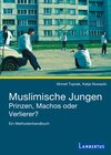 Buchcover Muslimische Jungen - Prinzen, Machos oder Verlierer?