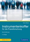 Buchcover Instrumentenkoffer für die Praxisforschung