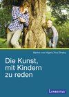 Buchcover Die Kunst, mit Kindern zu reden