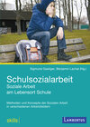 Buchcover Schulsozialarbeit - Soziale Arbeit am Lebensort Schule