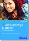 Buchcover Türkeistämmige Mädchen in Deutschland