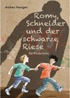 Buchcover Romy, Schneider und der schwarze Riese