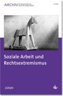 Soziale Arbeit und Rechtsextremismus width=