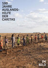 Buchcover 100 Jahre Auslandshilfe der Caritas