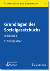 Buchcover Grundlagen des Sozialgesetzbuchs. SGB I und X