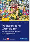 Buchcover Pädagogische Grundlagen der stationären Kinder- und Jugendhilfe