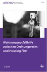 Buchcover Wohnungsnotfallhilfe zwischen Ordnungsrecht und Housing First