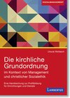 Buchcover Die kirchliche Grundordnung im Kontext von Management und christlicher Sozialethik