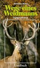 Buchcover Wege eines Weidmanns - Jagdgeschichten