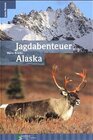 Buchcover Jagdabenteuer Alaska