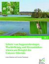 Buchcover Schutz von Seggenrohrsänger, Wachtelkönig und Brenndoldenwiesen am Beispiel des Unteren Odertals