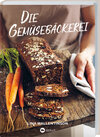 Buchcover Die Gemüsebäckerei