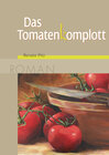 Buchcover Das Tomatenkomplott