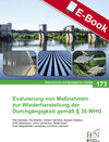 Buchcover Evaluierung von Maßnahmen zur Wiederherstellung der Durchgängigkeit gemäß § 35 WHG