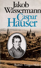 Buchcover Caspar Hauser oder Die Trägheit des Herzens