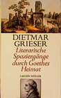 Buchcover Literarische Spaziergänge in Goethes Heimat