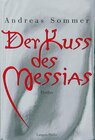 Buchcover Der Kuss des Messias