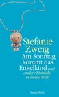 Buchcover Am Sonntag kommt das Enkelkind und andere Einblicke in meine Welt