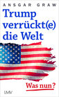 Buchcover Trump verrückt(e) die Welt