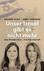Buchcover Unser Israel gibt es nicht mehr