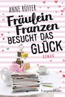 Buchcover Fräulein Franzen besucht das Glück