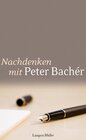Buchcover Nachdenken mit Peter Bachér