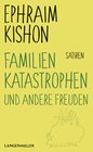 Buchcover Familienkatastrophen und andere Freuden