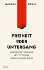 Buchcover Freiheit oder Untergang