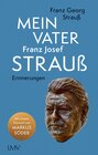 Buchcover Mein Vater Franz Josef Strauß