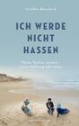 Buchcover Ich werde nicht hassen