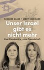 Buchcover Unser Israel gibt es nicht mehr