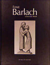 Buchcover Ernst Barlach - Leben im Werk