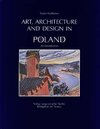 Buchcover Art, Architecture and Design in Poland 966-1990