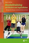Buchcover Muskeltraining mit Kindern und Jugendlichen