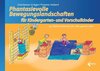 Buchcover Phantasievolle Bewegungslandschaften für Kindergarten- und Vorschulkinder