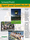 Buchcover Kursbuch Sport / Kursbuch Sport 4: Sport und Gesellschaft