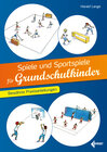 Buchcover Spiele und Sportspiele für Grundschulkinder