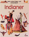 Buchcover Mein erstes Frage- und Antwortbuch: Indianer