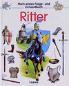 Buchcover Mein erstes Frage- und Antwortbuch: Ritter