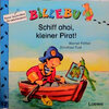 Buchcover Schiff ahoi, kleiner Pirat